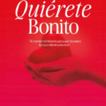 Quiérete Bonito (Impreso)